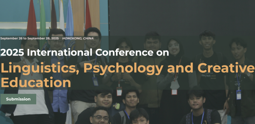 2025年语言学、心理学和创意教育国际会议(ICLPCE 2025）