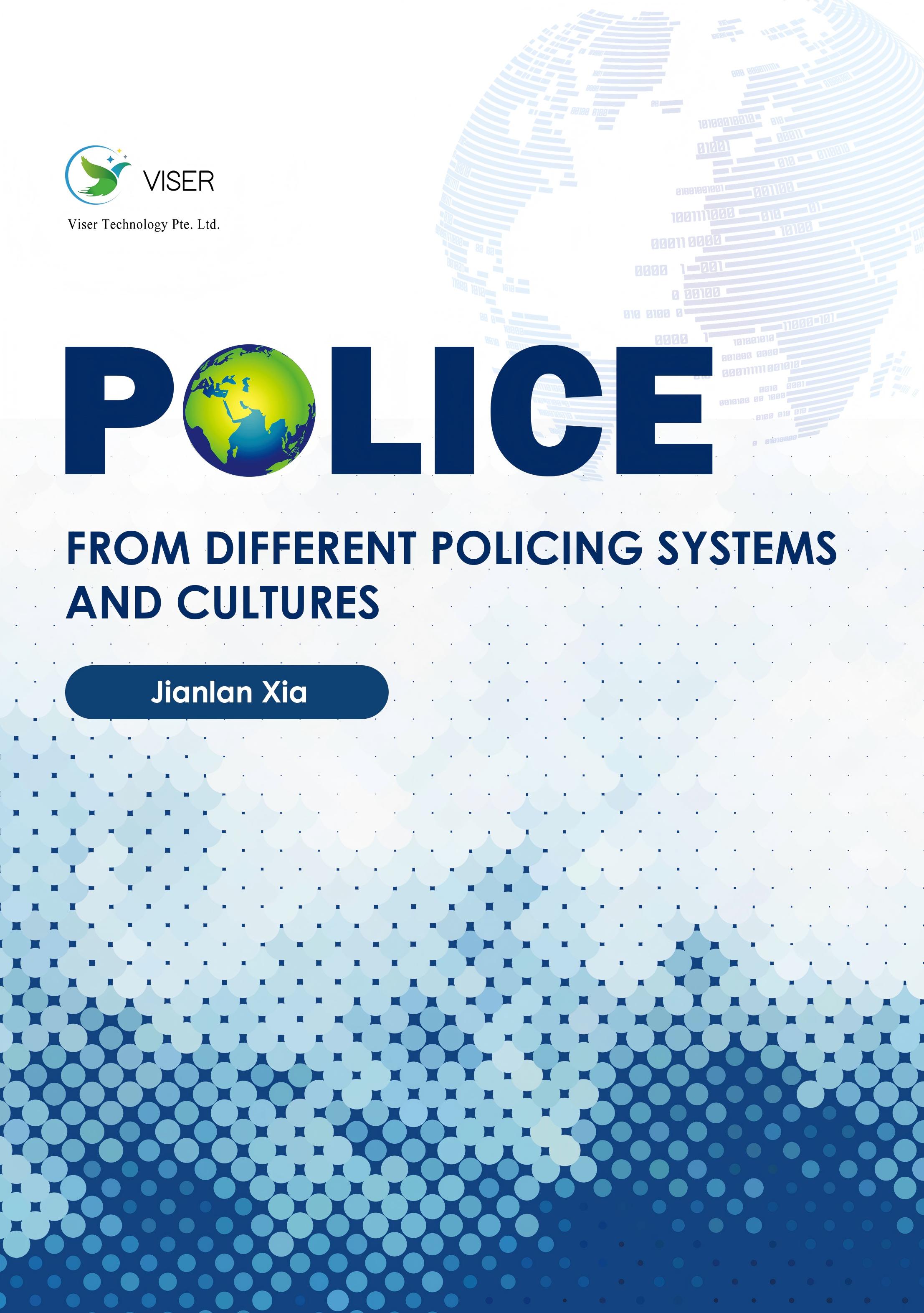 Police from Different Policing Systems and Cultures