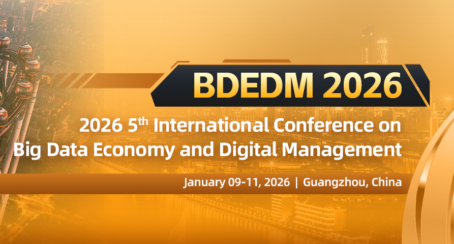 [ACM]2026数字经济、区块链与数字化管理国际学术会议 (BDEDM 2026)背景图