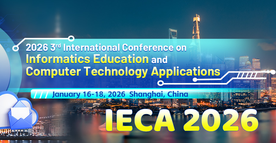 2026年教育系统数据挖掘与计算机技术国际学术会议 (IECA 2026)背景图