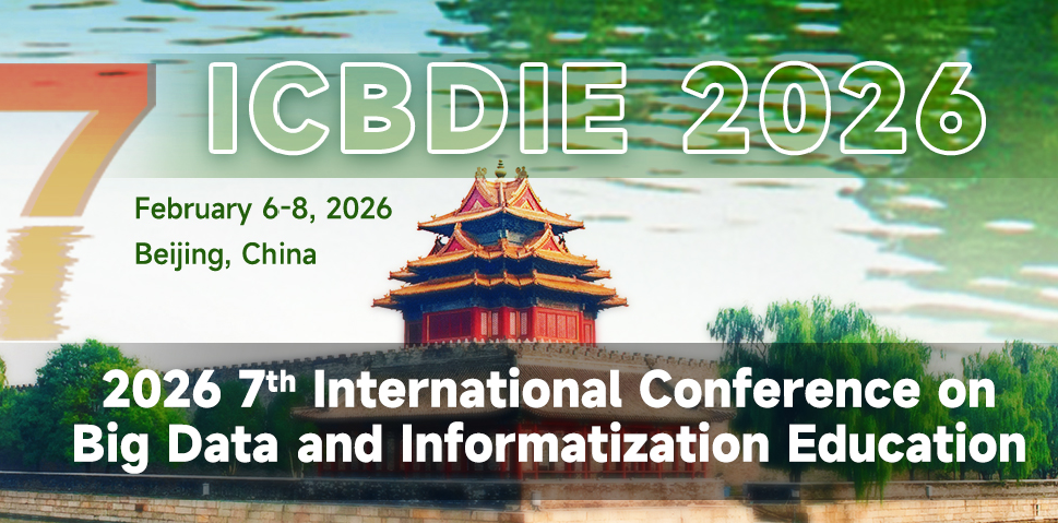 [ACM]2026年大数据应用与信息化教育国际学术会议 (ICBDIE 2026)背景图